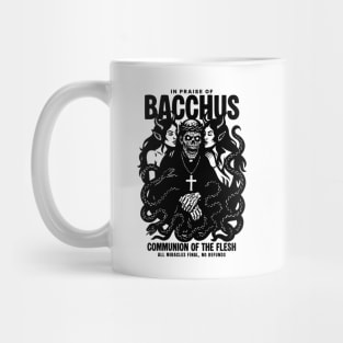 IN PRAISE OF BACCHUS Mug